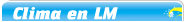 Clima en LM